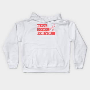 BE YOU Kids Hoodie